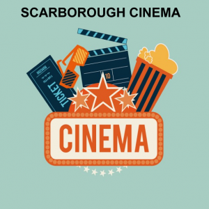 Scarborough Cinema Information